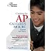 Cracking the AP Calculus AB & BC Exams, 2009 Edition (College Test Preparation)