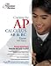 Books : Cracking the AP Calculus AB & BC Exams, 2009 Edition (College Test Prep)