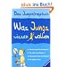 Was Jungs wissen wollen: Das Jungenfragebuch