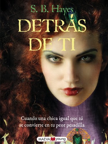 Detrás de ti (Maeva Young) (Spanish Edition)