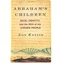 Abraham's Children: Race, Identity, and the DNA of&hellip by Jon Entine
