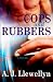 Cops And Rubbers