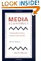 Media Economics: Understanding Markets, Industries and Concepts