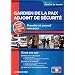 Gardien de la paix adjoint de s�curit� Conforme � l'arr�t� du 14 novembre 2011