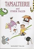 Tapsalteerie and other tales