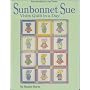 Sunbonnet Sue Visits Quilt in a Day