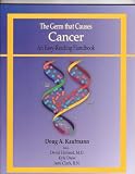 The Germ that Causes Cancer - An Easy Reading Handbook