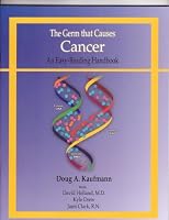 The Germ that Causes Cancer - An Easy Reading Handbook
