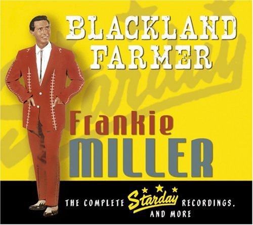 CD-Charts  Search : Blackland Farmer: the Complete Starday Recordings