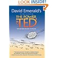 The Power of TED(*The Empowerment Dynamic) - Updated and Revised by David Emerald