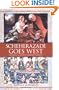 Scheherazade Goes West