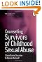 Counselling Survivors of Childhood Sexual Abuse (Counselling in Practice series)