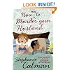 How Not to Murder Your Husband
