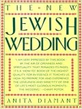 The New Jewish Wedding, Revised