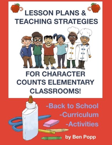Lesson Plans & Teaching Strategies For Character Counts Elementary Classrooms