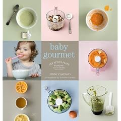 Les Petits Plats Francais: Baby Gourmet