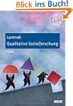 Qualitative Sozialforschung: Lehrbuch...