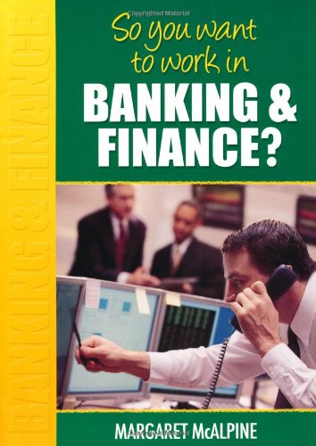 In Banking and Finance?