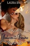 Seducer of her Dreams