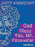God Bless You, Mr. Rosewater