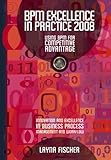 BPM Excellence in Practice 2008: Using BPM for Competitive Advantage (1)