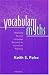 Vocabulary Myths: Applying Second Language Research to Classroom Teaching