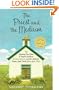 The Priest and the Medium: The Amazing True Story of Psychic Medium B. Anne Gehman and Her Husband, Former Jesuit Priest Wayne Knoll, Ph.D.