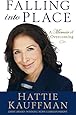 Falling Into Place: A Memoir of Overcoming
