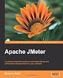 Apache JMeter: A Practical Beginner's Guide to Automated Testing and Performance Measurement for Your Websites