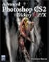 Advanced Photoshop CS2 Trickery & FX (Graphics)