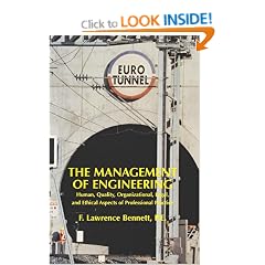 The Management of Engineering: Human, Quality, Organizational, Legal, and Ethical Aspects of Professional Practice