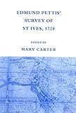 Edmund Pettis's survey of St. Ives, 1728