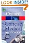 Concise Medical Dictionary (Oxford Paperback Reference)