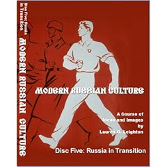 Modern Russian Culture. Disk Five: Russia In Transition by International Documentaries