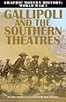 Gallipoli and the Southern Theaters (Graphic Modern History: World War I (Crabtree))