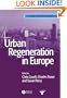 Urban Regeneration in Europe (Real Estate Issues)