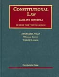 Constitutional Law Concise Edition (University Casebooks)