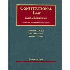 Constitutional Law Concise Edition (University Casebook)