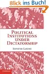 Political Institutions under Dictator...