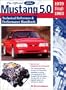 The Official Ford Mustang 5.0: Technical Reference & Performance Handbook, 1979-1993