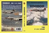 VooDoo- The F-101 Story (Warbird Series)