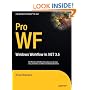 Pro WF: Windows Workflow in .NET 3.5