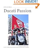 Ducati Passion - Living My Dream