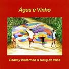 Agua E Vinho