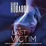 The Last Victim: A Novel
