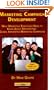 Marketing Campaign Development: What Marketing Executives Need to Know About Architecting Global Integrated Marketing Campaigns