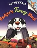 Badger's Fancy Meal