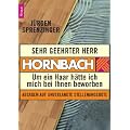 Sehr geehrter Herr Hornbach: Um ein Haar h�tte ich mich bei Ihnen beworben