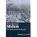 The Untold Story of Shiloh: The Battle and the Battlefield