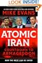 Atomic Iran: Countdown to Armageddon...How the West Can Be Saved